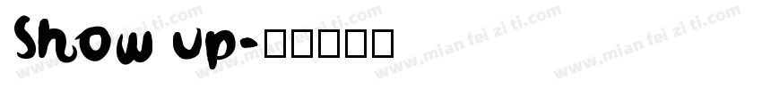 Show up字体转换